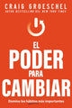 Book cover of: El poder para cambiar. By: Craig Groeschel