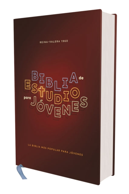 Book cover of: RVR60, Biblia de Estudio para Jovenes Adolescentes, Tapa dura, Palabras de Jesus en Rojo, Comfort Print. By: Lawrence O. Richards