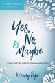Book cover of: Yes No & Maybe Sg. By: Wendy Pope