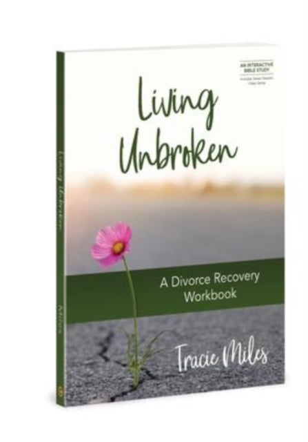Book cover of: Living Unbroken - Includes 7-S. By: Tracie Miles