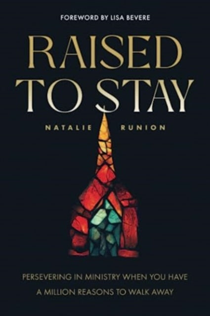 Book cover of: Raised to Stay. By: Natalie Runion