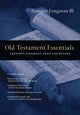 Book cover of: Old Testament Essentials – Creation, Conquest, Exile and Return