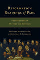 Book cover of: Reformation Readings of Paul – Explorations in History and Exegesis