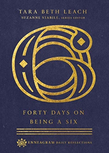 Book cover of: Forty Days on Being a Six. By: Tara Beth Leach
