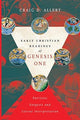 Book cover of: Early Christian Readings of Genesis One – Patristic Exegesis and Literal Interpretation. By: Craig D. Allert