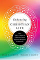 Book cover of: Enhancing Christian Life – How Extended Cognition Augments Religious Community. By: Brad D. Strawn