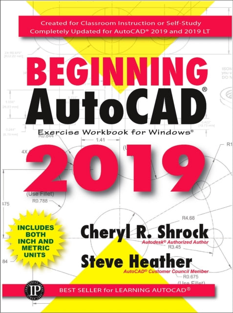 Book cover of: Beginning AutoCAD 2019 Exercise Workbook. By: Cheryl R. Shrock