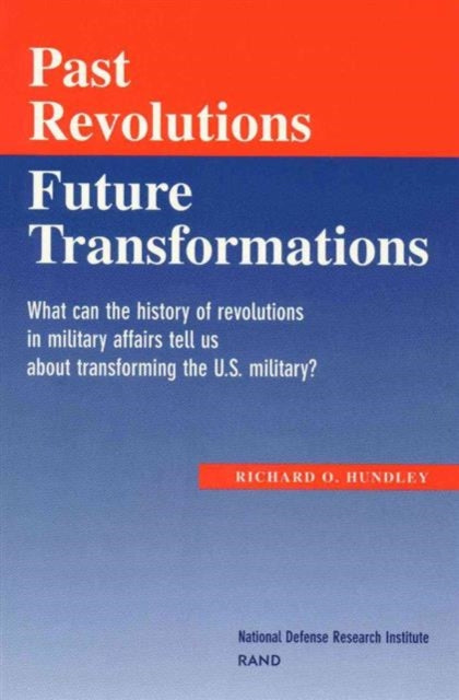 Book cover of: Past Revolutions, Future Transformations. By: Richard O Hundley