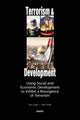 Book cover of: Terrorism and Development. By: Kim Cragin