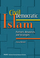 Book cover of: Civil Democratic Islam. By: Cheryl Benard