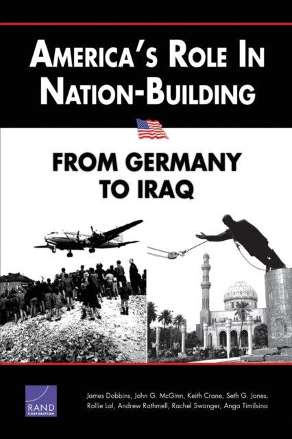 Book cover of: America's Role in Nation-Building. By: James Dobbins