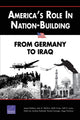 Book cover of: America's Role in Nation-Building. By: James Dobbins
