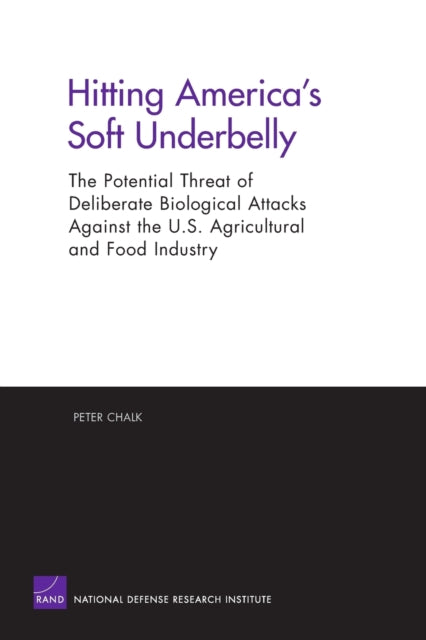 Book cover of: Hitting America's Soft Underbelly. By: Peter Chalk