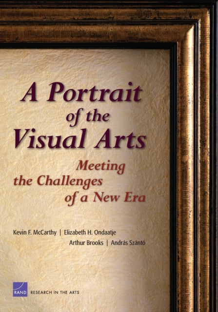 Book cover of: Portrait of the Visual Arts. By: Kevin F. McCarthy