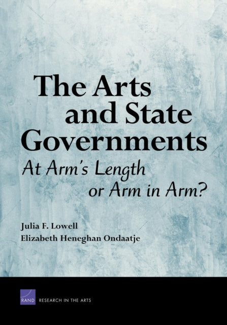 Book cover of: Arts and State Governments. By: Julia F. Lowell