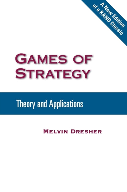 Book cover of: Games of Strategy. By: Melvin Dresher