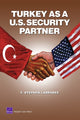 Book cover of: Turkey as a U.S. Security Partner. By: F. Stephen Larrabee