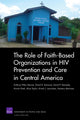 Book cover of: Role of Faith-based Organizations in HIV Prevention and Care in Central America