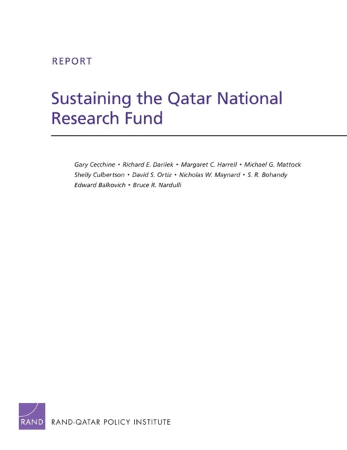 Book cover of: Sustaining the Qatar National Research Fund. By: Gary Cecchine
