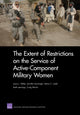 Book cover of: Extent of Restrictions on the Service of Active-Component Military Women. By: Laura L. Miller