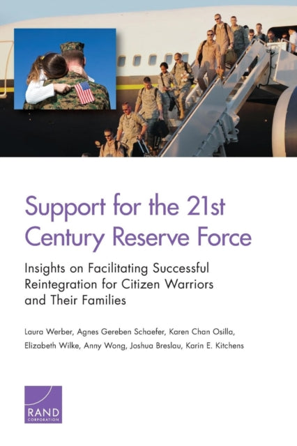 Book cover of: Support for the 21st-Century Reserve Force. By: Laura Werber