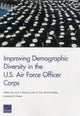 Book cover of: Improving Demographic Diversity in the U.S. Air Force Officer Corps. By: Nelson Lim