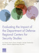 Book cover of: Evaluating the Impact of the Department of Defense Regional Centers for Security Studies. By: Larry Hanauer