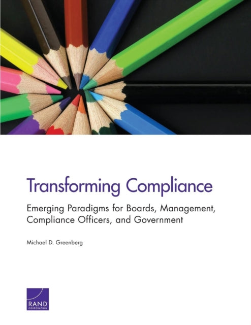 Book cover of: Transforming Compliance. By: Greenberg, Michael D.