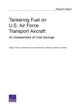 Book cover of: Tankering Fuel on U.S. Air Force Transport Aircraft. By: Tanguy Hubert