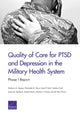 Book cover of: Quality of Care for Ptsd and Depression in the Military Health System. By: Kimberly A. Hepner