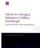 Book cover of: Policies for Managing Reductions in Military End Strength. By: Michael Mattock