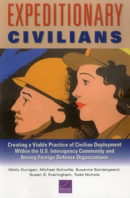 Book cover of: Expeditionary Civilians. By: Molly Dunigan
