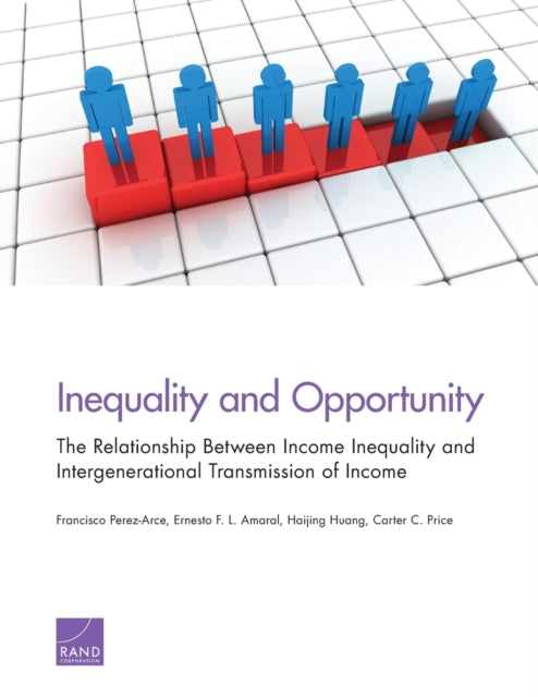 Book cover of: Inequality and Opportunity. By: Francisco Perez-Arce