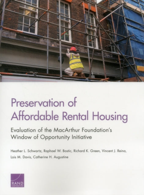 Book cover of: Preservation of Affordable Rental Housing. By: Heather L. Schwartz