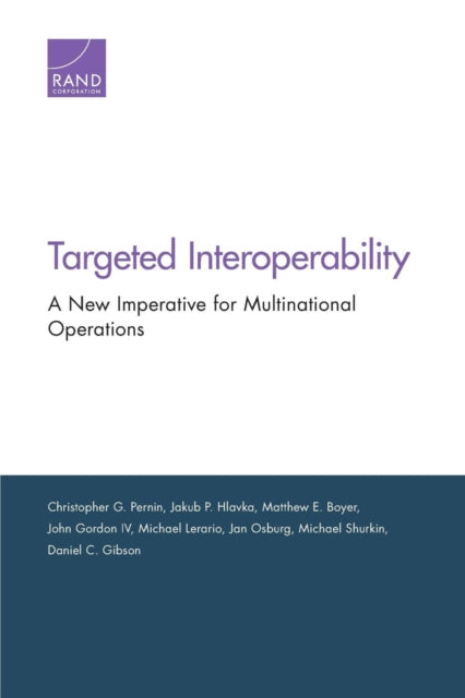 Book cover of: Targeted Interoperability. By: Christopher G. Pernin