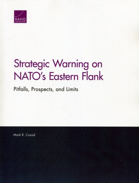 Book cover of: Strategic Warning on NATO's Eastern Flank. By: Mark Cozad