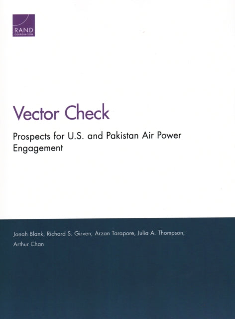Book cover of: Prospects for U.S. and Pakistan Air Power Engagement. By: Jonah Blank