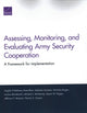 Book cover of: Assessing, Monitoring, and Evaluating Army Security Cooperation. By: Angela O'Mahony