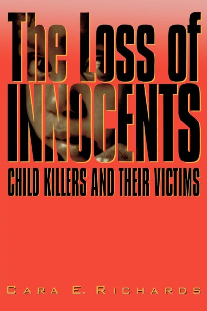 Book cover of: Loss of Innocents. By: Cara E. Richards