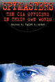 Book cover of: Spymasters. By: Ralph E. Weber