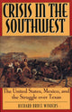 Book cover of: Crisis in the Southwest