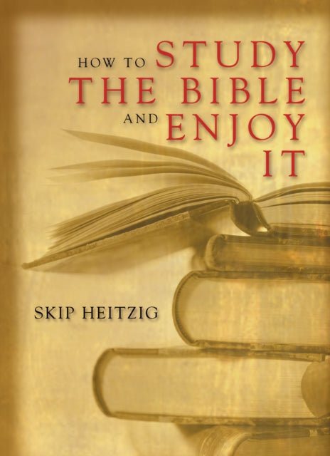 Book cover of: How to Study the Bible and Enjoy It