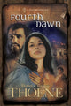 Book cover of: Fourth Dawn. By: Brock Thoene