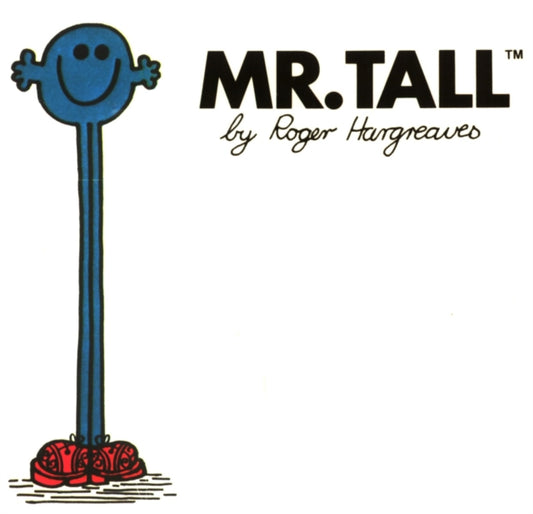 Book cover of: Mr. Tall. By: Roger Hargreaves