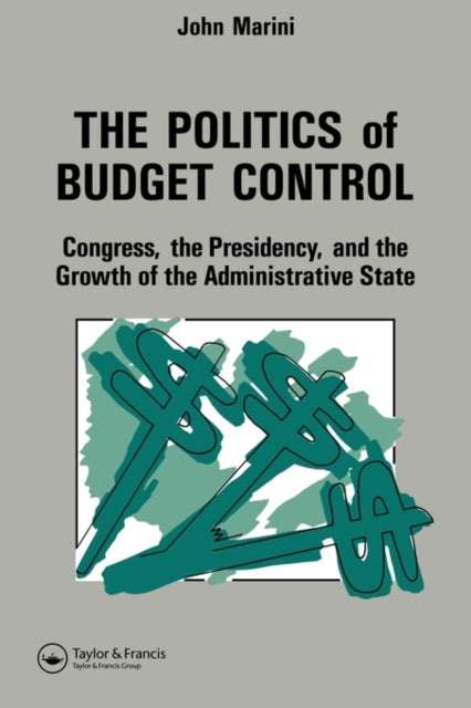 Book cover of: Politics Of Budget Control