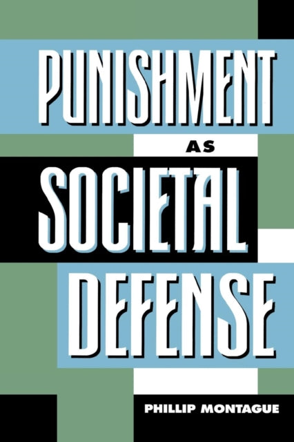 Book cover of: Punishment as Societal-Defense