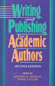 Book cover of: Writing and Publishing for Academic Authors. By: Joseph M. Moxley