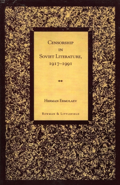 Book cover of: Censorship in Soviet Literature, 1917-1991