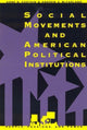 Book cover of: Social Movements and American Political Institutions