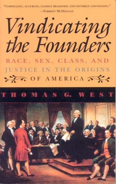 Book cover of: Vindicating the Founders. By: Thomas G. West